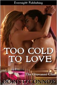 Too Cold to Love