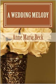 A Wedding Melody