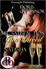 Mr. Satisfaction Guaranteed-Natasha