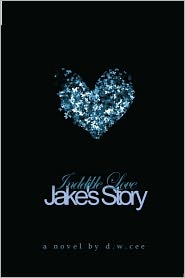 Indelible Love: Jake's Story