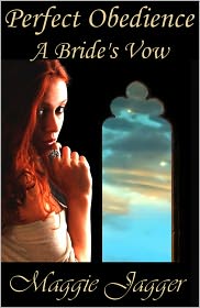 Perfect Obedience A Bride's Vow
