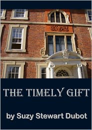 The Timely Gift