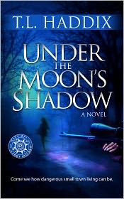 Under the Moon's Shadow