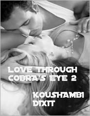 Love Through Cobra's Eye 2