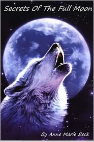 Secrets Of The Full Moon