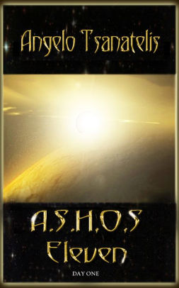 A.S.H.O.S. Eleven: Day One