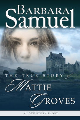 The True Story of Mattie Groves