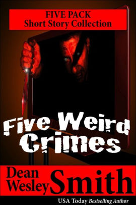 Five Weird Crimes