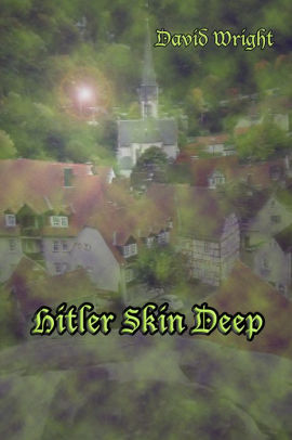 Hitler Skin Deep