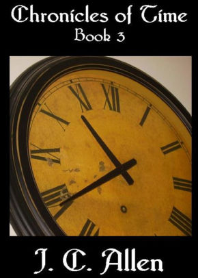 Chronicles of Time 3