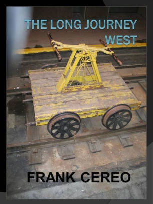 The Long Journey West