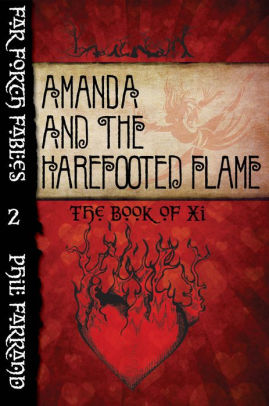 Amanda and the Harefooted Flame
