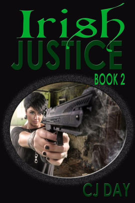 Irish Justice, Book Two