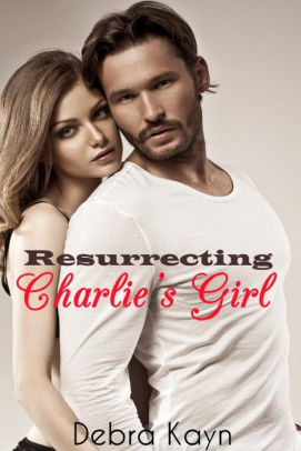 Resurrecting Charlie's Girl