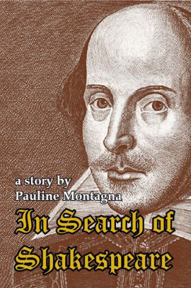 In Search of Shakespeare