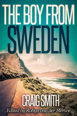 The Boy From Sweden