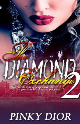 The Diamond Exchange Part 2
