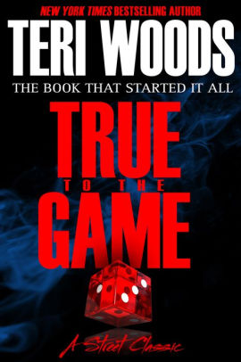 True to the Game Part I