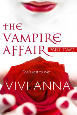 The Vampire Affair (Part Two): Billionaires After Dark