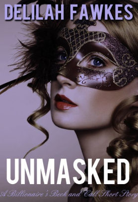 Unmasked