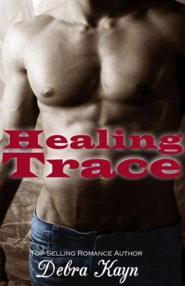Healing Trace