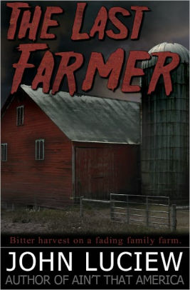 The Last Farmer