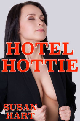 Hotel Hottie