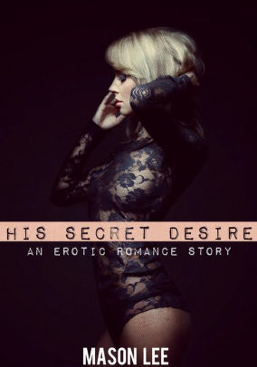 His Secret Desire