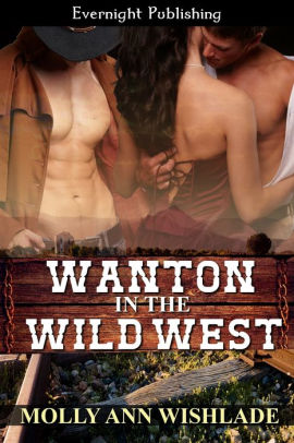 Wanton in the Wild West
