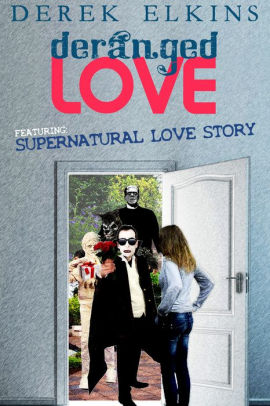 Deranged Love