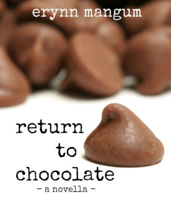 Return To Chocolate