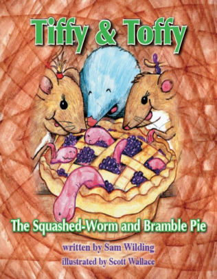 The Squashed Worm and Bramble Pie