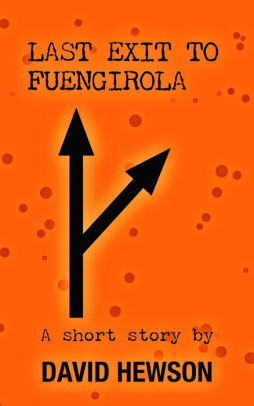 Last Exit To Fuengirola