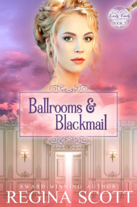 Ballrooms and Blackmail