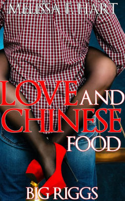 Love and Chinese Food