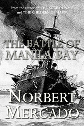 The Battle Of Manila Bay