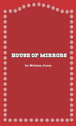 House of Mirrors