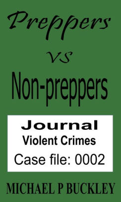 prepper vs non-prepper journal 2