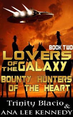 Bounty Hunters of the Heart
