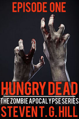 Hungry Dead: Episode 1