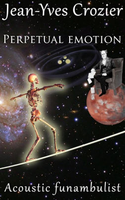 Perpetual Emotion