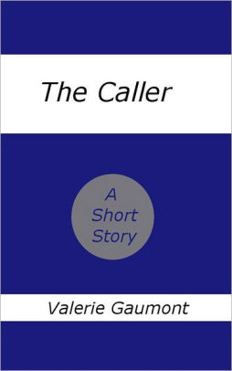 The Caller