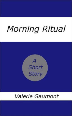 Morning Ritual