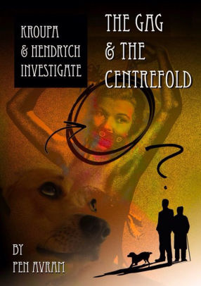 The Gag and the Centrefold