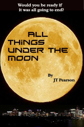All Things Under the Moon