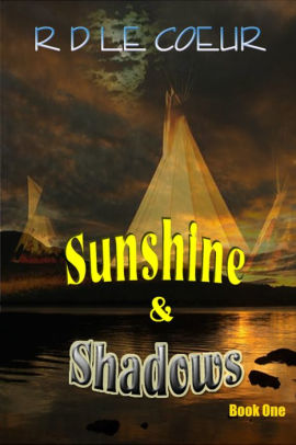 Sunshine & Shadows