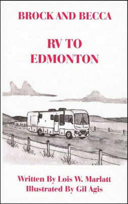 Brock and Becca: RV To Edmonton