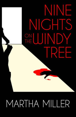 Nine Nights on the Windy Tree