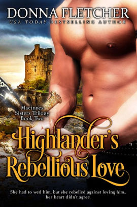 Highlander's Rebellious Love