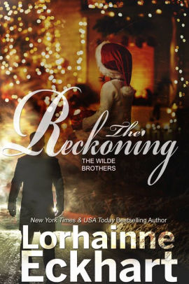 The Reckoning, A Wilde Brothers Christmas